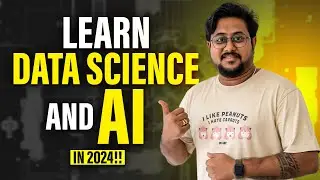 Learn Data Science & AI in 2024!!