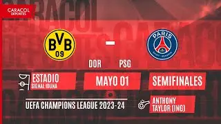 🔴 EN VIVO | Borussia Dortmund (ALE) vs PSG (FRA) - Champions League por el Fenómeno del Fútbol