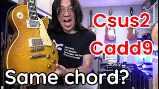 All about Csus2 and Cadd9 Chords