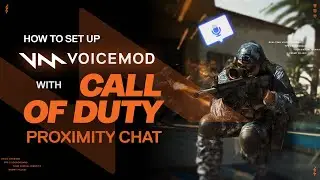 How to use Voicemod with Call of Duty Proximity Chat