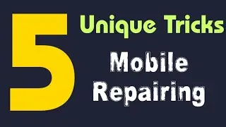 5 Amazing Tricks for Mobile Repairing | Phone Repair Tricks |