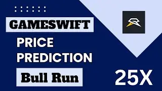GameSwift Token Price Prediction For Bull Run | GSwift Technical Analysis and Prediction for 2025