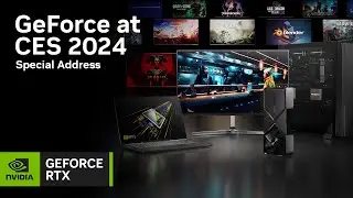 CES 2024 | GeForce 特別講演