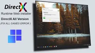 how to download and install directx end user runtime web installer | Fix all Directx Games Error