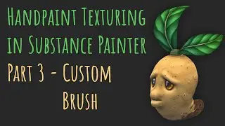 Handpaint Texturing in Substance Painter ┃ Part 3 - Custom Brush