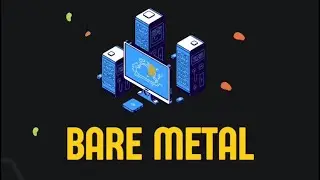 What is bare metal | explained architecture detail