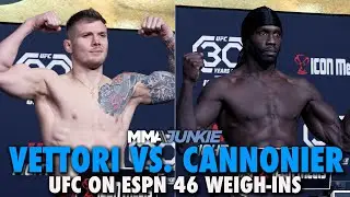 Marvin Vettori vs. Jared Cannonier Weigh-In Highlights | UFC on ESPN 46