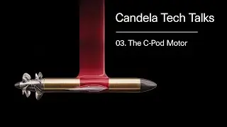 Candela Tech Talks | Episode 3, The C-Pod Motor