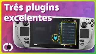 Esses 3 PLUGINS vão MELHORAR A USABILIDADE do seu Steam Deck