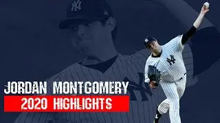 Jordan Montgomery 2020 Highlights