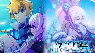 Azure Striker Gunvolt FULL Game Walkthrough