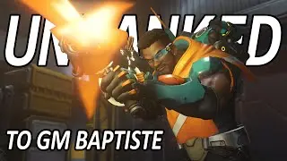 Educational Unranked To GM On BAPTISTE