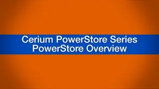 Dell Technologies PowerStore Overview with Cerium Networks