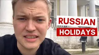 Vacations and Holidays in Russia