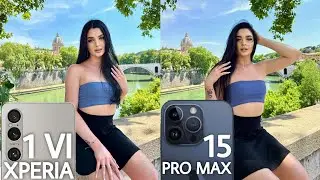 Sony Xperia 1 VI VS iPhone 15 Pro Max Camera Test Comparison