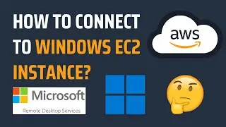 How to Connect to Windows AWS EC2 Instance | Connect to Windows AWS EC2 Instance | Demo in 5 Minutes