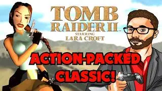 TOMB RAIDER 2 Is An Action-Packed PS1 CLASSIC! (Review)