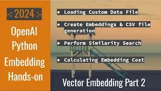 OpenAI Python Vector Embeddings: Tutorial | Panda, Cost Calculation, CSV files, Similarity Search p2