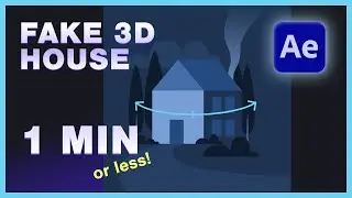 Fake 3D House in 30s (After Effects)