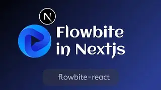 How to Setup and Use Flowbite in Nextjs | app router