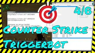 Counter Strike How to Make a TriggerBot TUTORIAL Pt 4/6