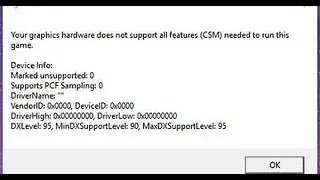 your graphics hardware does not support all features (csm) needed to run this game решение