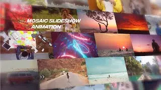 “After Effects Tutorial” Mosaic Slideshow Animation (Анимация Слайдшоу Мозайки)