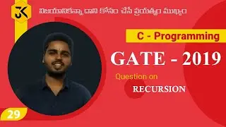 C Programming || Question on Recursion || GATE 2019 Solution