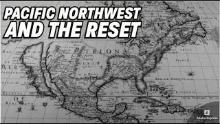 Pacific Northwest and the Reset