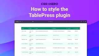 How to Customize a Table in WordPress with CSS Hero and Tablepress