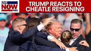 BREAKING: Donald Trump reacts to Secret Service Director Cheatle resigning after almost losing life