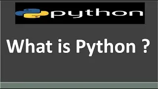 What is Python ? || Python Tutorial | Learn Python