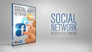The Social Network After Effects Templates | BlueFx After Effects Projects