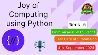 NPTEL The Joy of Computing using Python  week 6 quiz assignment answers with proof of each answer