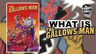 What is The Gallows Man?