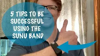 How to use a SUNU Band - Echolocation Sonar for the Blind - 5 Tips