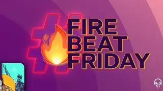 🔥 FIREBEATFRIDAY 🔥