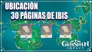 UBICACIÓN de las 30 Páginas Misteriosas. La Novela de la Calle de Ibis *COMPLETA* Genshin Impact 2.0