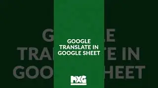 Google Translate in Google Sheet | Advance Excel Formula | My Excel Greeks