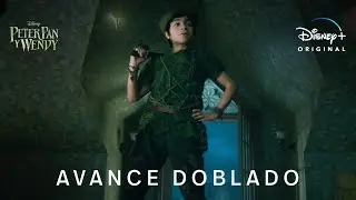 Peter Pan y Wendy | Avance Doblado | Disney+