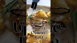 🧅Upside-Down Onion Tart🧅 #12tomatoes #recipe