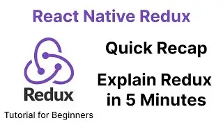 Recap of Redux | React Native Redux Tutorial