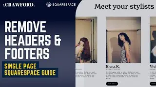 Hide Header and Footer on One Page Only on Squarespace [NO-CODE UPDATE]