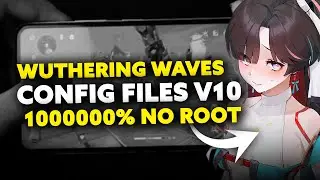 WUTHERING WAVES CONFIG ❗❗ FIX LAG AND FRAMEDROP LOW END DEVICE LOCK 60 FPS STABLE ❗❗