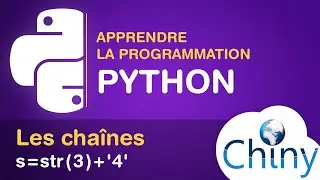 Apprendre Python - Les chaînes de caractères