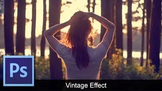 Adobe Photoshop CS6 - [Vintage Effect] [Basic Way]