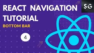 Bottom Bar in React Navigation #4 || React Navigation Tutorial for Beginners