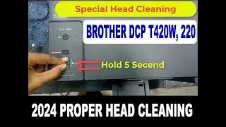 BROHTER DCP T420W HEAD CLEANING PROCESS 2024 How to Properly Clean Print Head Brother DCP-T420W 2024