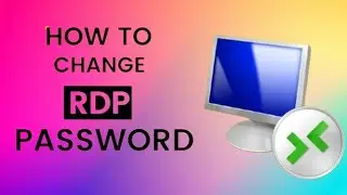 How To Change RDP Password | RDP Ka Password Kaise Change Kare | Change Remote Desktop RDP Password