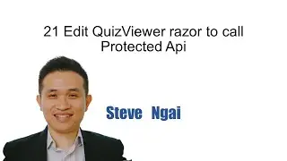 21 Edit QuizViewer razor to call Protected Api